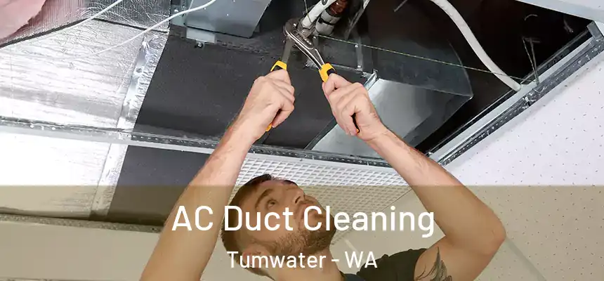  AC Duct Cleaning Tumwater - WA